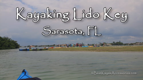 Kayaking Lido Key Sarasota Florida ©2019 All Rights Reserved
